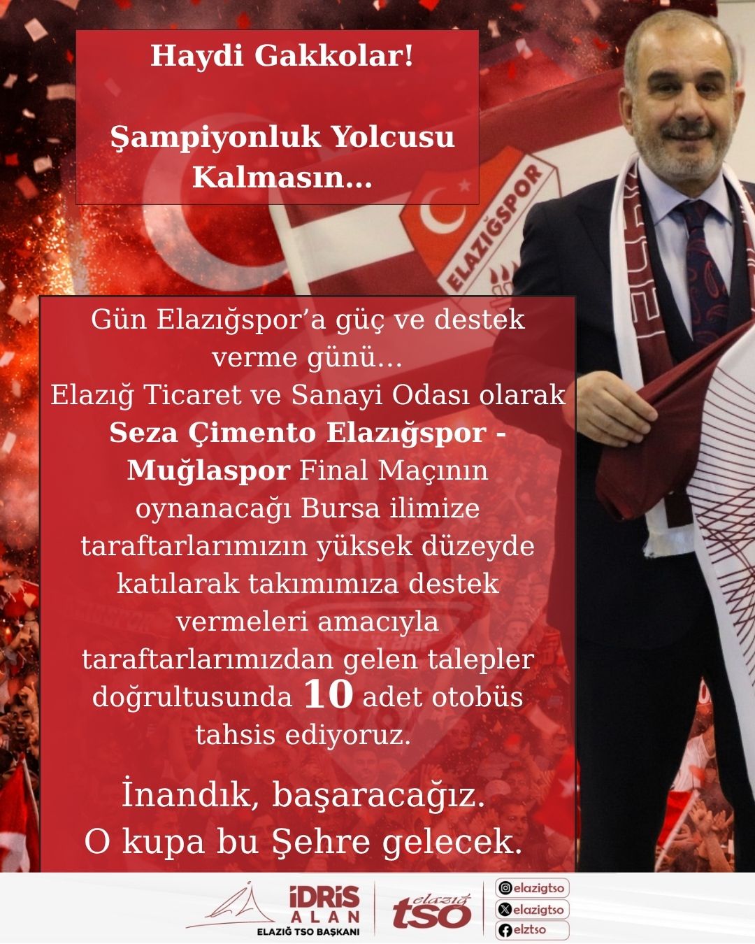 “Şampiyonluk Yolcusu Kalmasın”